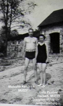  Malcolm Muzzy & Lola Pauline Harbert-Muzzy (daughter of Francis Jerome Harbert) 